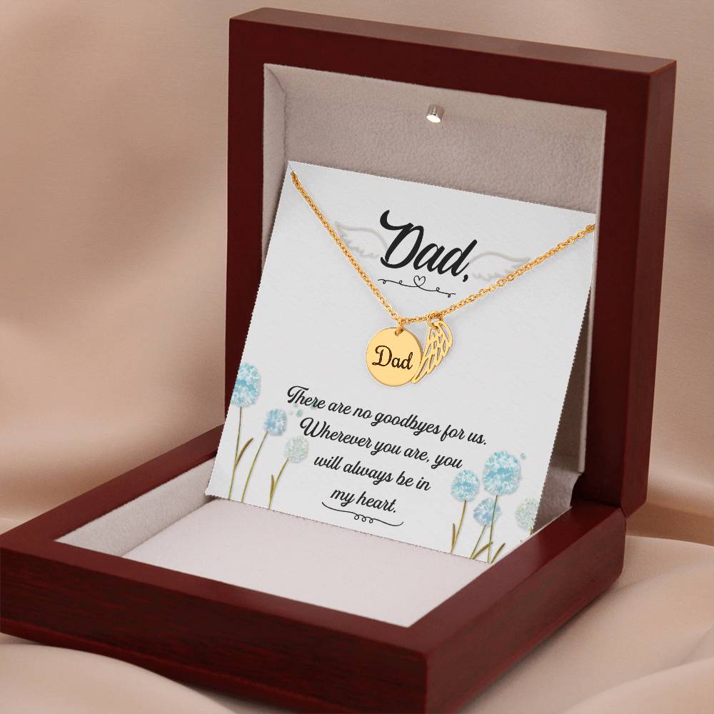 There are no Goodbyes Remembrance Necklace for Dad Angel Wing Charm Stainless Steel or 18k Gold Finish-Express Your Love Gifts