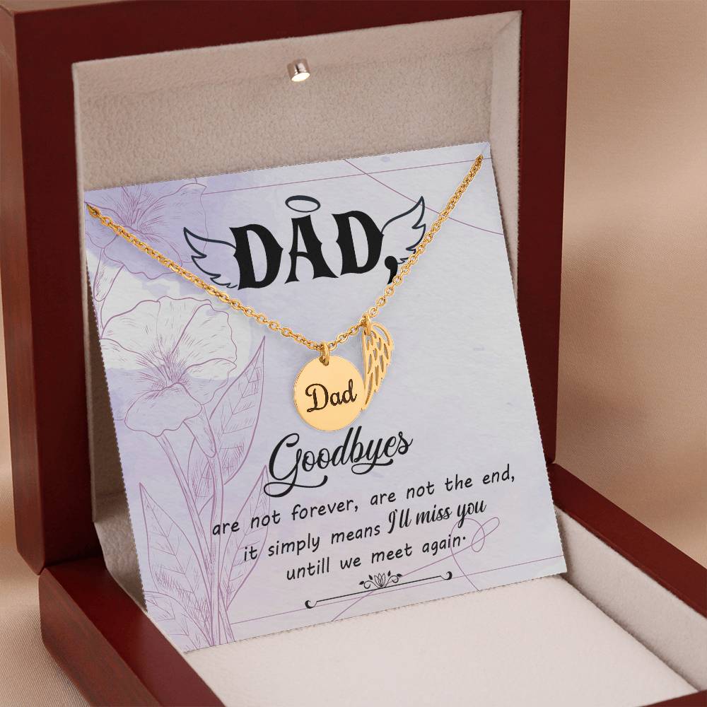 Goodbye Aren't Forever Remembrance Necklace for Dad Angel Wing Charm Stainless Steel or 18k Gold Finish-Express Your Love Gifts