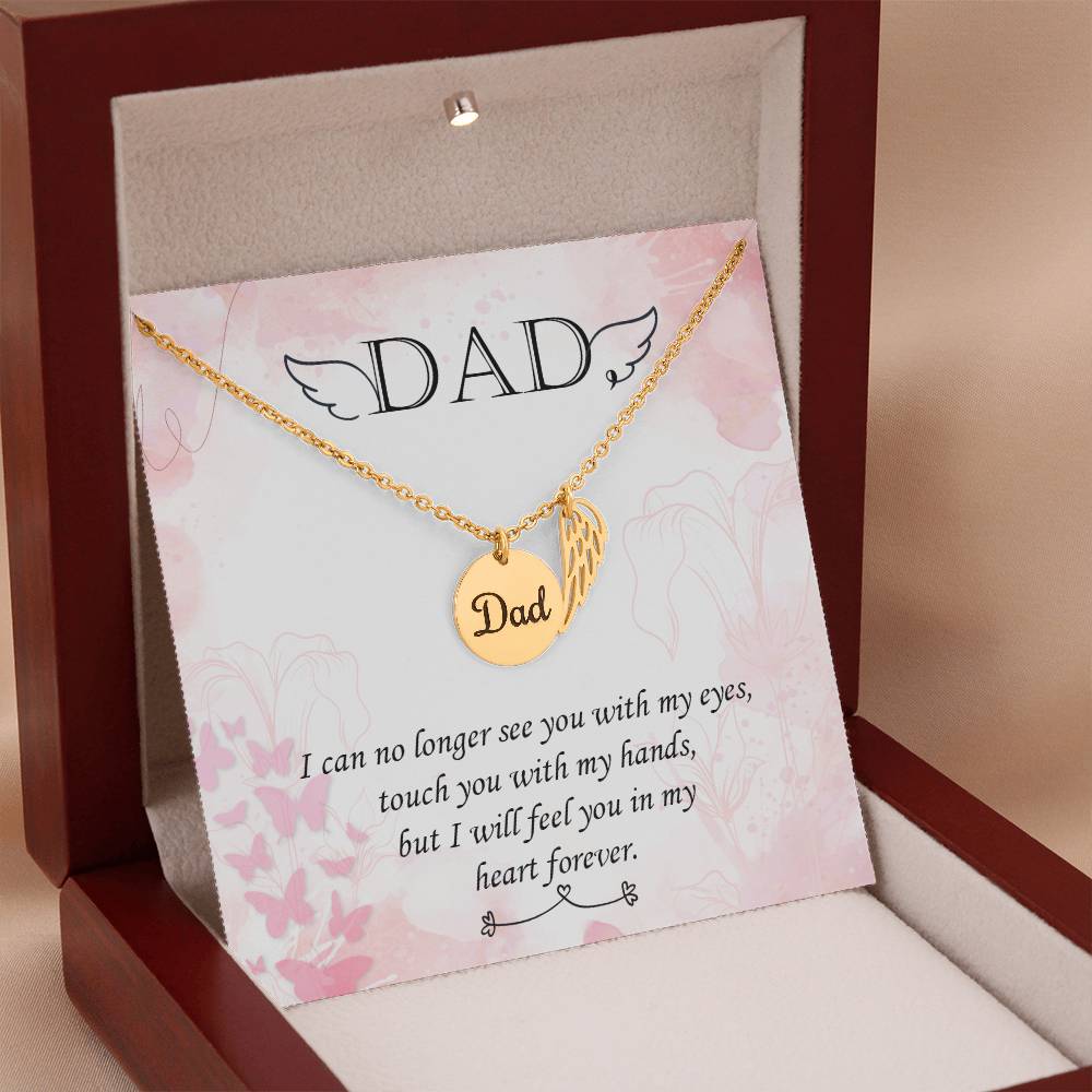 I Can No Longer See Remembrance Necklace for Dad Angel Wing Charm Stainless Steel or 18k Gold Finish-Express Your Love Gifts