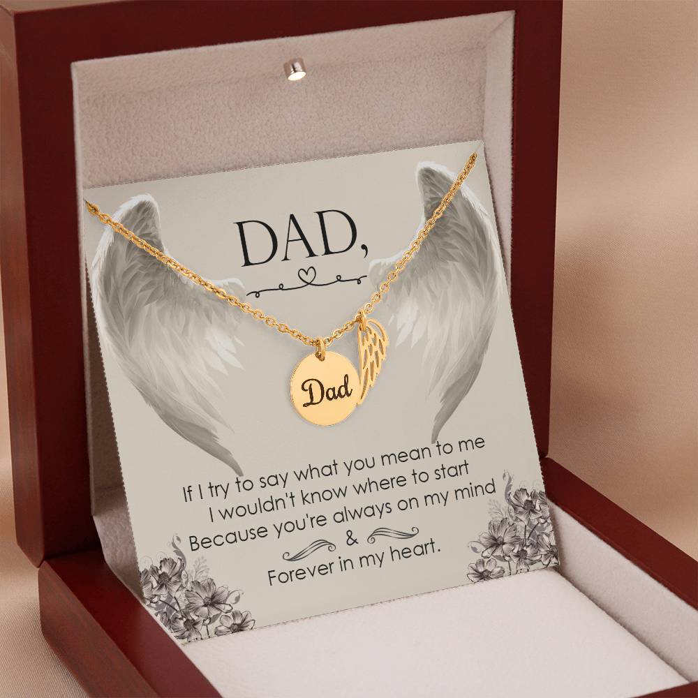 If I Try to Say Remembrance Necklace for Dad Angel Wing Charm Stainless Steel or 18k Gold Finish-Express Your Love Gifts