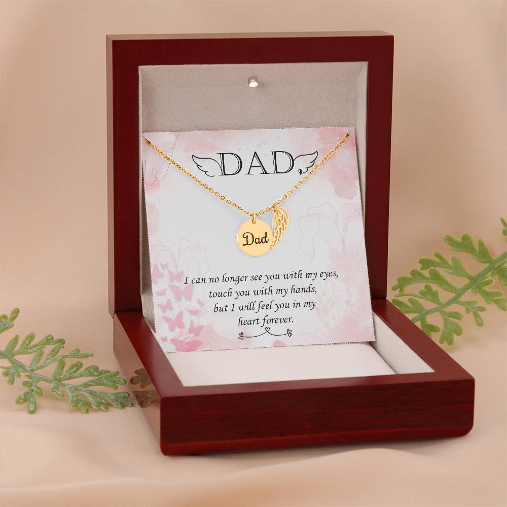 I Can No Longer See Remembrance Necklace for Dad Angel Wing Charm Stainless Steel or 18k Gold Finish-Express Your Love Gifts
