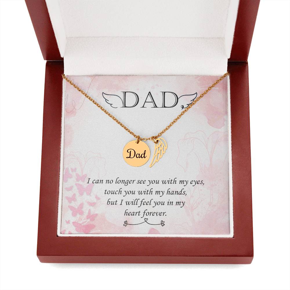 I Can No Longer See Remembrance Necklace for Dad Angel Wing Charm Stainless Steel or 18k Gold Finish-Express Your Love Gifts