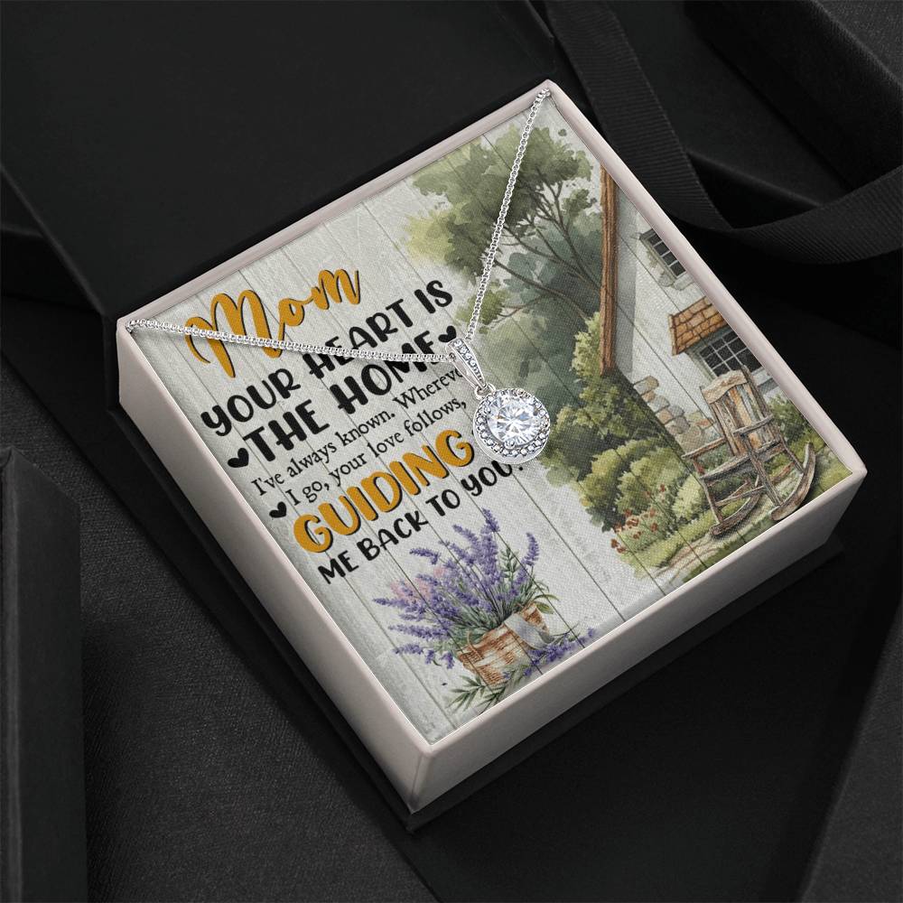 To Mom Your Heart is the Home Eternal Hope Necklace-Express Your Love Gifts