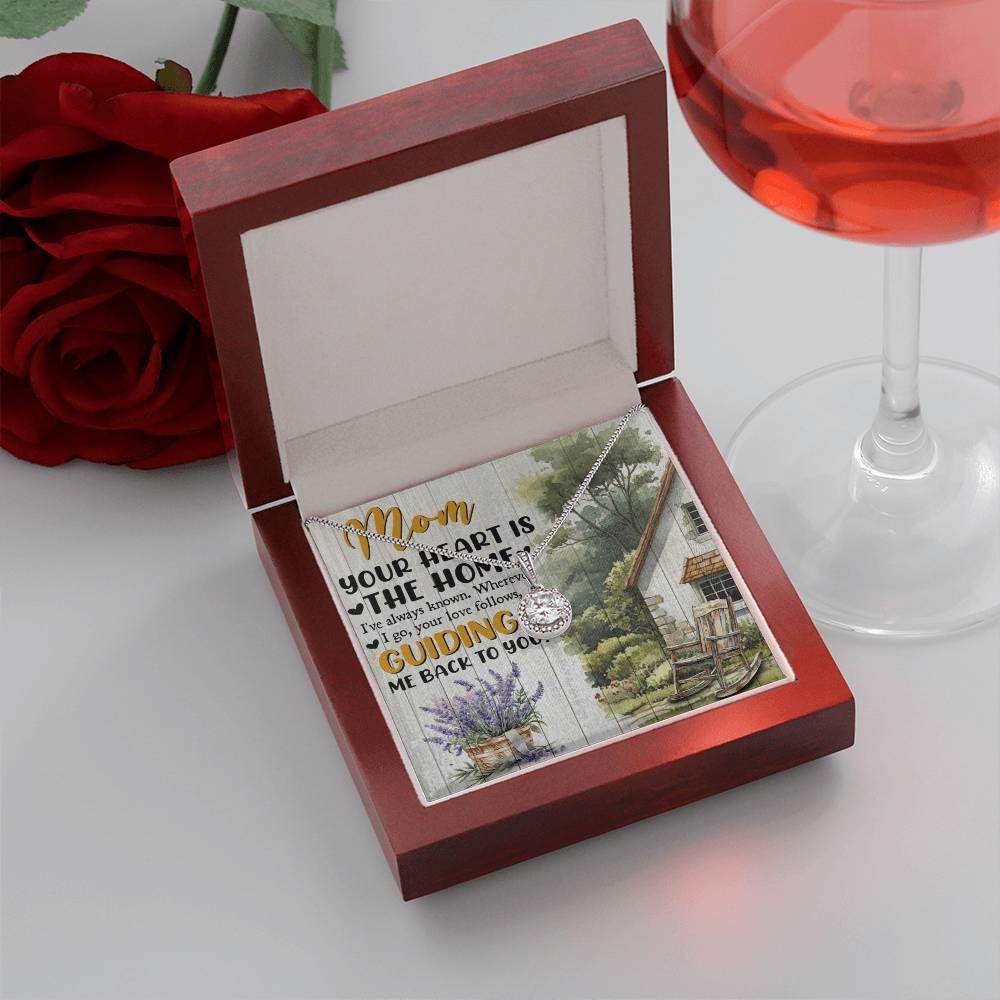 To Mom Your Heart is the Home Eternal Hope Necklace-Express Your Love Gifts