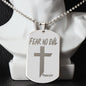 Fear No Evil Psalm 23.4 Engraved Dog Tag Necklace Stainless Steel or 18k Gold w 24" Chain-Express Your Love Gifts