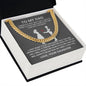 To My Dad You Are Appreciated Cuban Chain Necklace-Express Your Love Gifts