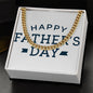 To My Dad Happy Father's Day Message Card Plain Blue Cuban Chain-Express Your Love Gifts
