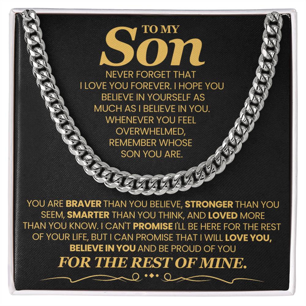 To My Son – For the Rest of Mine Cuban Link Chain Necklace-Express Your Love Gifts