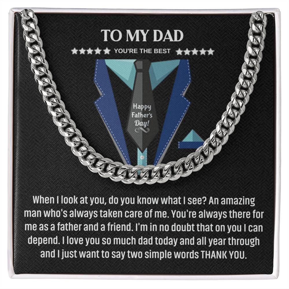 To My Dad Amazing Man Cuban Chain Necklace-Express Your Love Gifts