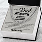 To My Dad My Strenth, Role Model & Best Friend Cuban Chain Necklace-Express Your Love Gifts