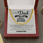 To My Dad My Strenth, Role Model & Best Friend Cuban Chain Necklace-Express Your Love Gifts