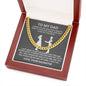 To My Dad You Are Appreciated Cuban Chain Necklace-Express Your Love Gifts