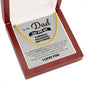 To My Dad My Strenth, Role Model & Best Friend Cuban Chain Necklace-Express Your Love Gifts