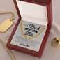 To My Dad My Strenth, Role Model & Best Friend Cuban Chain Necklace-Express Your Love Gifts