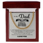 To My Dad My Strenth, Role Model & Best Friend Cuban Chain Necklace-Express Your Love Gifts