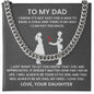 To My Dad You Are Appreciated Cuban Chain Necklace-Express Your Love Gifts
