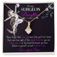 To my Surgeon Daughter Alluring Ribbon Necklace-Express Your Love Gifts