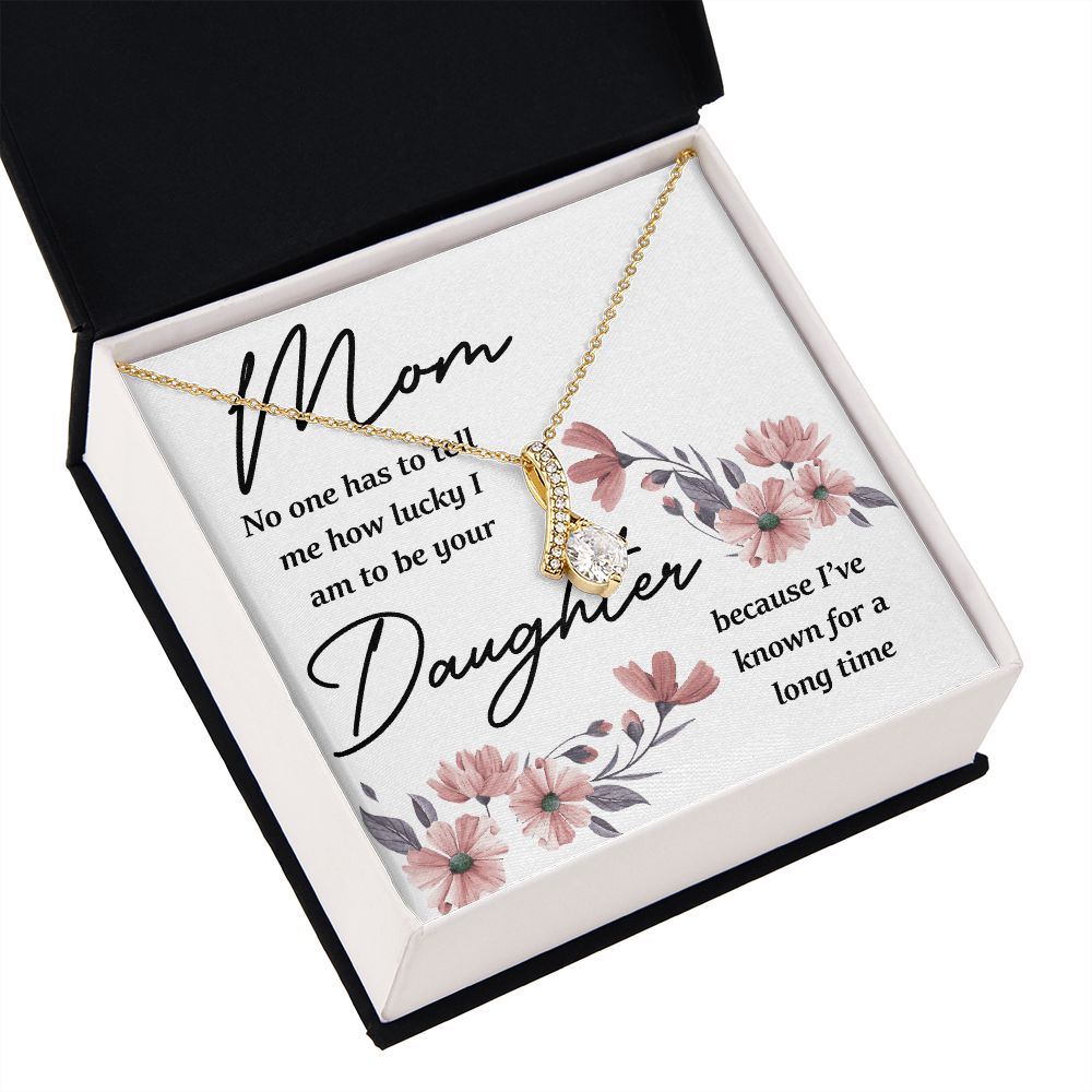 Mom No One Has Tell Me Alluring Ribbon Necklace-Express Your Love Gifts