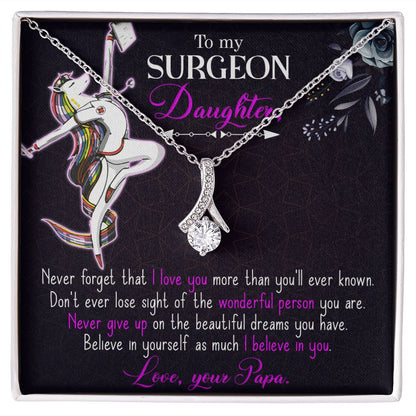 To my Surgeon Daughter Alluring Ribbon Necklace-Express Your Love Gifts
