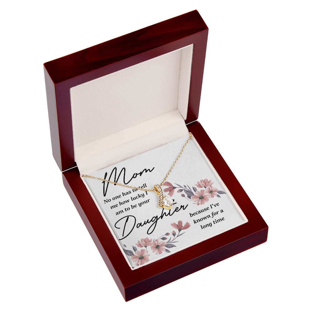 Mom No One Has Tell Me Alluring Ribbon Necklace-Express Your Love Gifts
