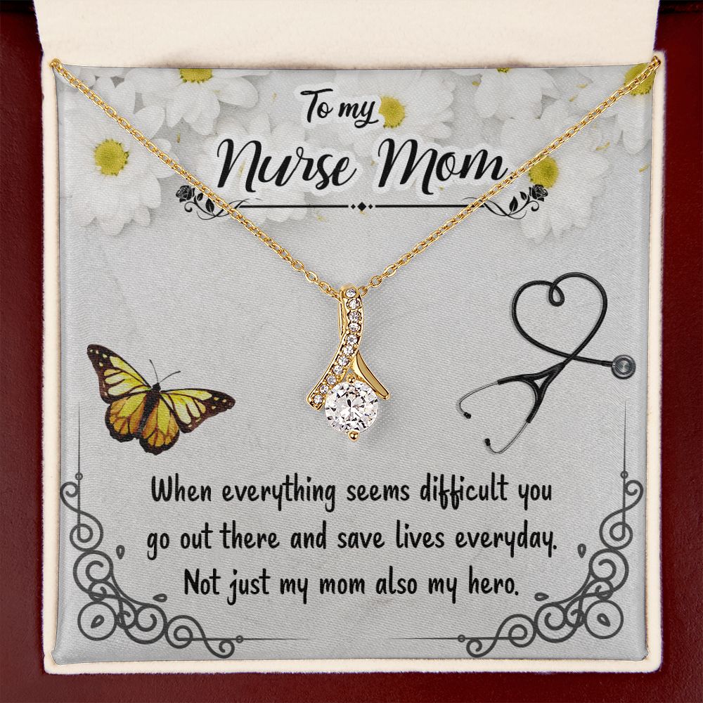 To my Nurse Mom When Everything Alluring Ribbon Necklace-Express Your Love Gifts