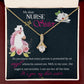 My Dear Nurse Sister Alluring Ribbon Necklace-Express Your Love Gifts