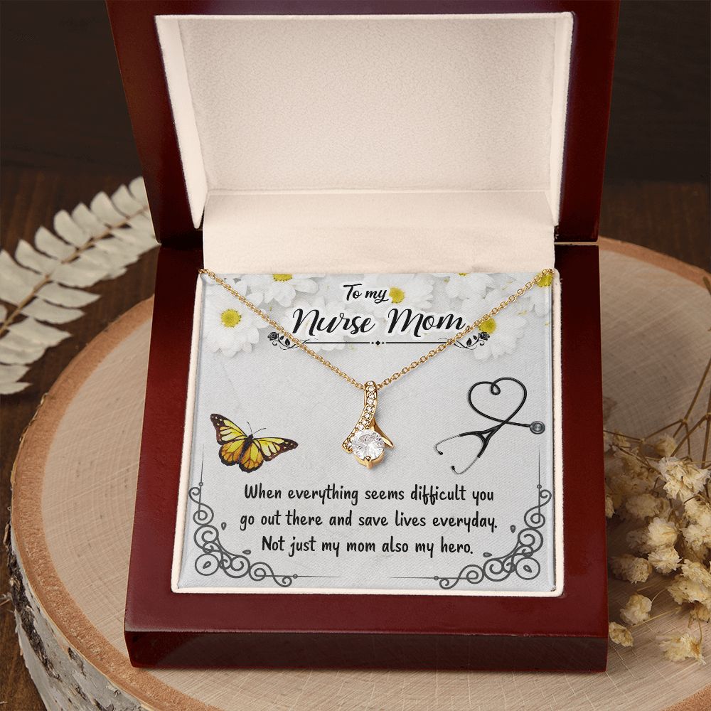 To my Nurse Mom When Everything Alluring Ribbon Necklace-Express Your Love Gifts