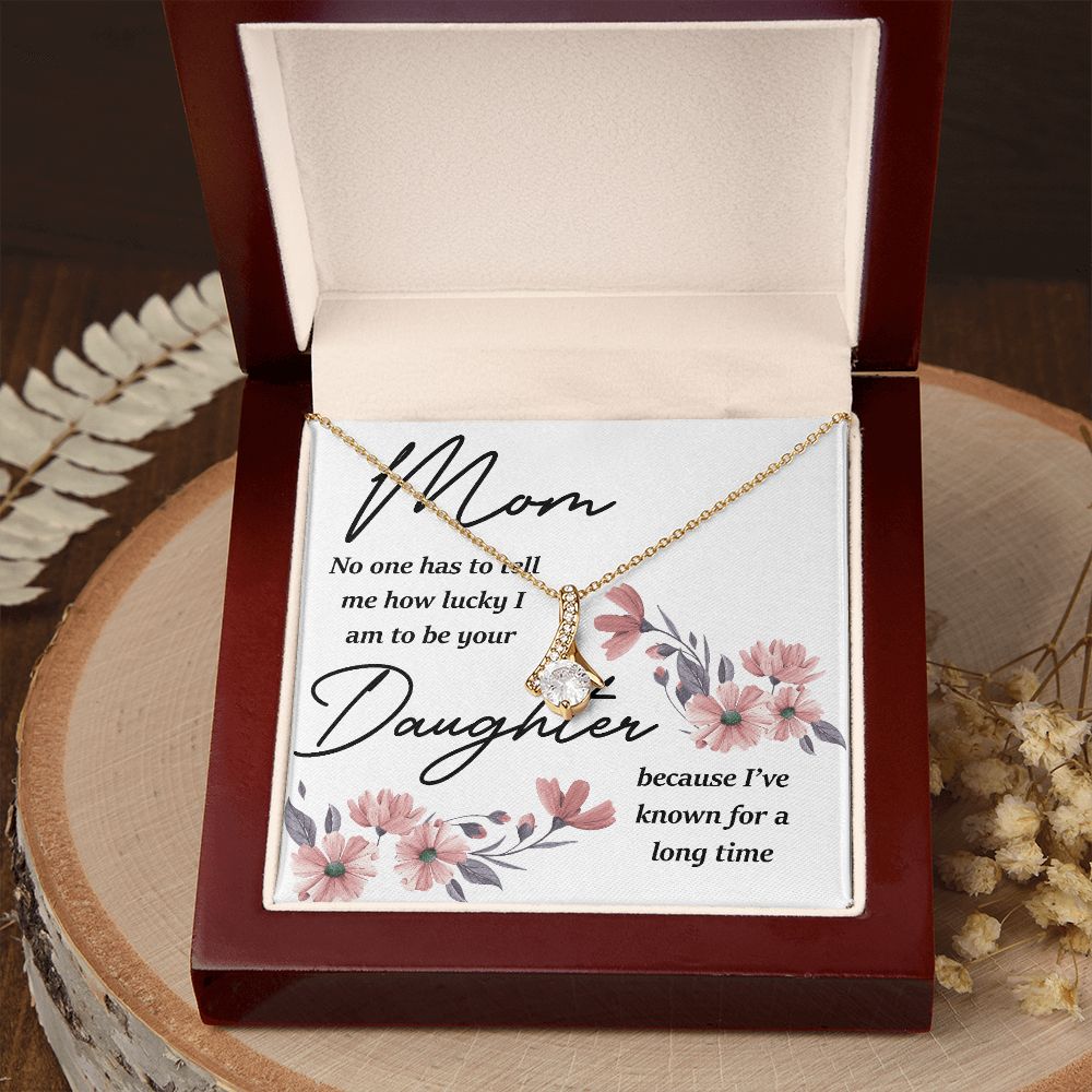 Mom No One Has Tell Me Alluring Ribbon Necklace-Express Your Love Gifts
