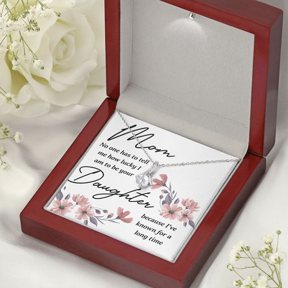 Mom No One Has Tell Me Alluring Ribbon Necklace-Express Your Love Gifts