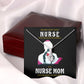 Behind Every Mom Nurse Alluring Ribbon Necklace-Express Your Love Gifts