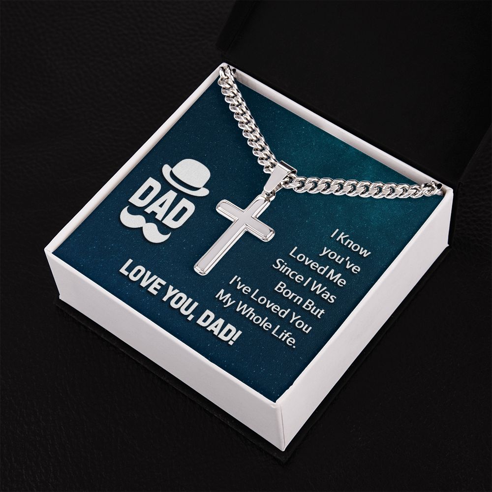 To My Dad I Know Personalized Steel Cross Cuban Link Chain-Express Your Love Gifts