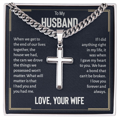 To My Husband When We Get to The End of Our Lives Personalized Steel Cross Cuban Link Chain-Express Your Love Gifts