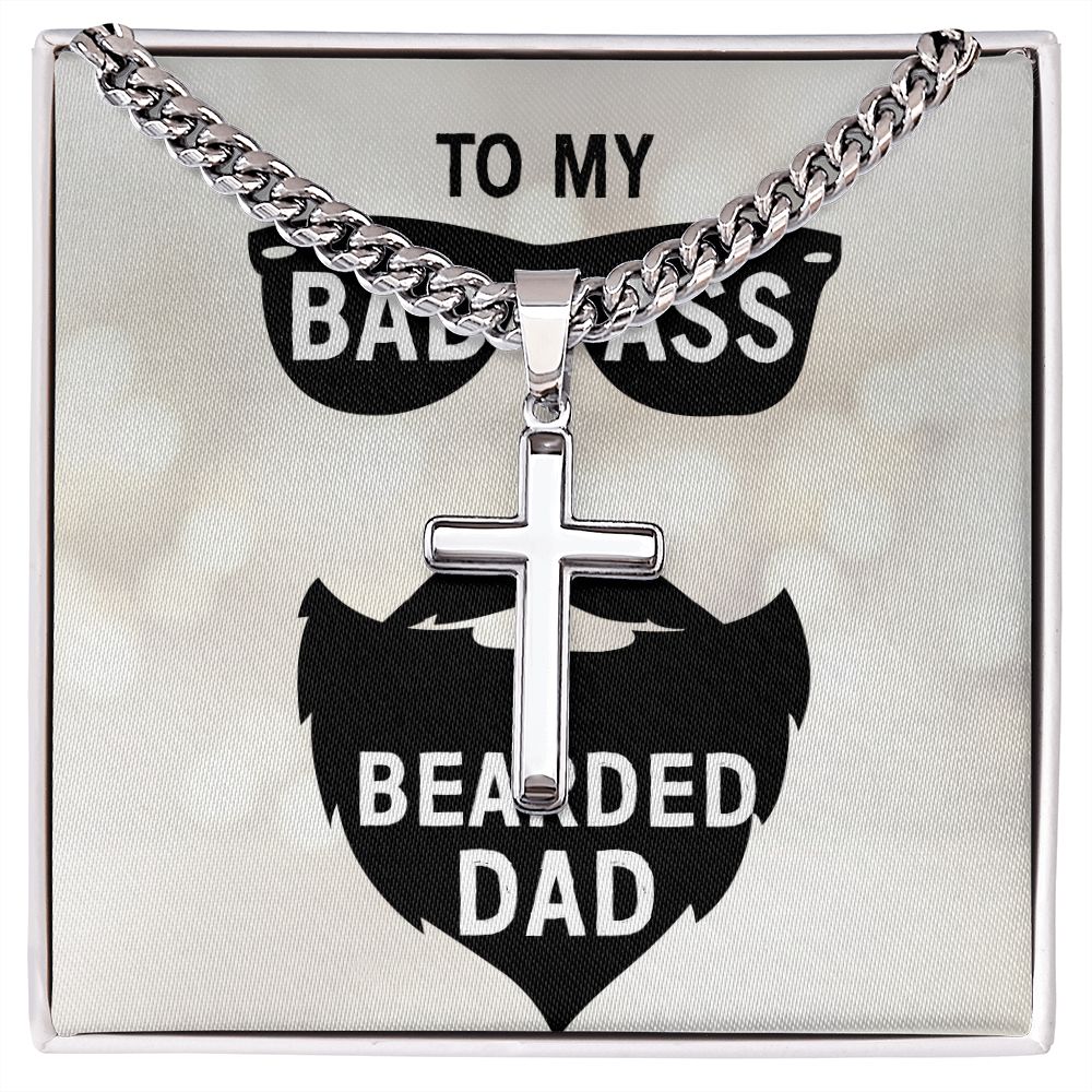 To My Dad Badass Bearded Dad Personalized Steel Cross Cuban Link Chain-Express Your Love Gifts