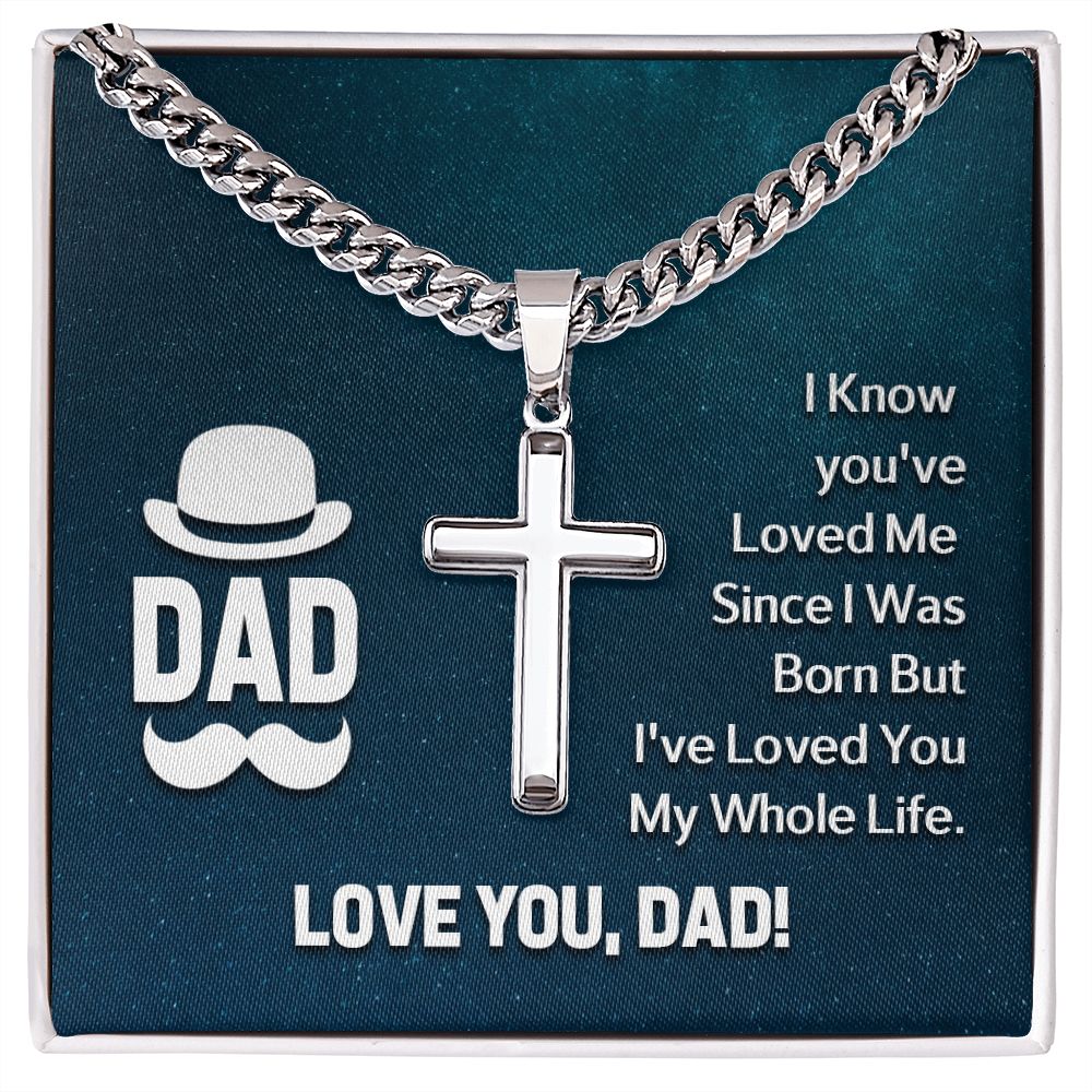 To My Dad I Know Personalized Steel Cross Cuban Link Chain-Express Your Love Gifts