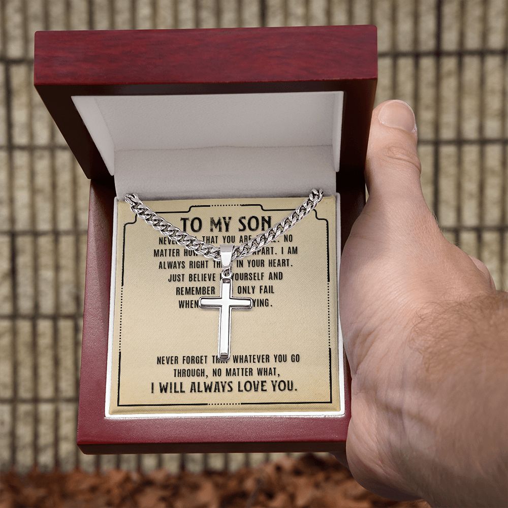 To My Son Never Feel That Personalized Steel Cross Cuban Link Chain-Express Your Love Gifts