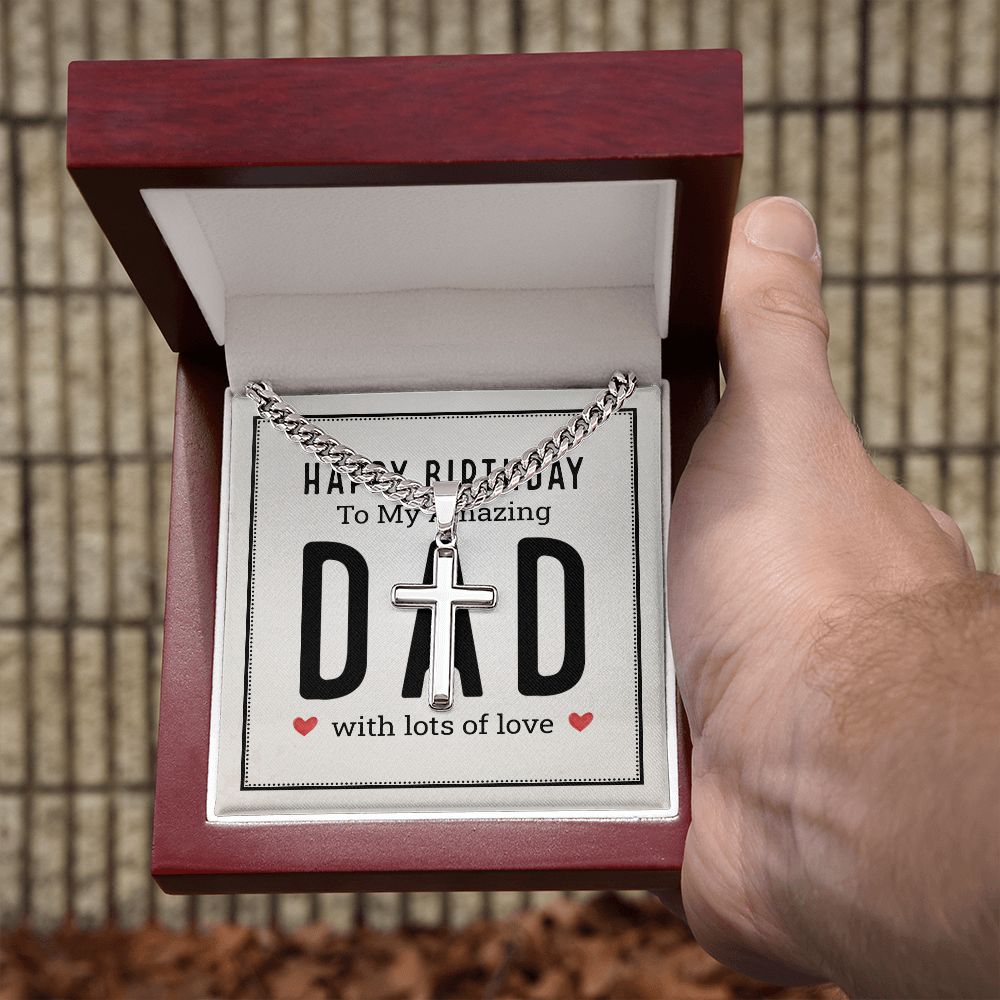 To My Dad Happy Birthday My Amazing Dad Personalized Steel Cross Cuban Link Chain-Express Your Love Gifts