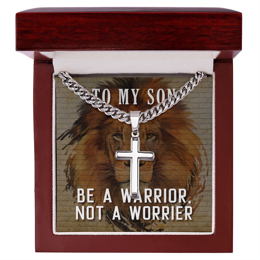 To My Son Be a Warrior Not a Worrier Personalized Steel Cross Cuban Link Chain-Express Your Love Gifts