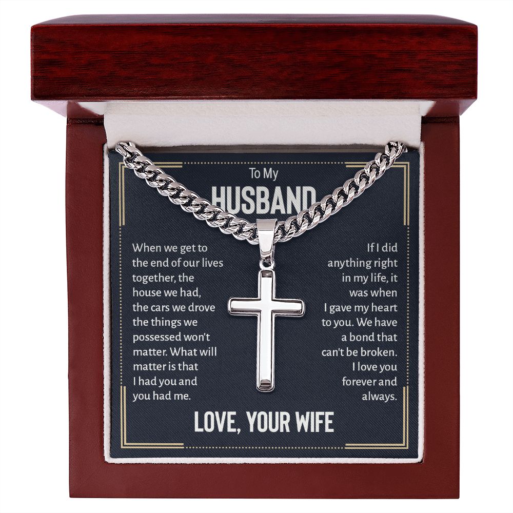 To My Husband When We Get to The End of Our Lives Personalized Steel Cross Cuban Link Chain-Express Your Love Gifts