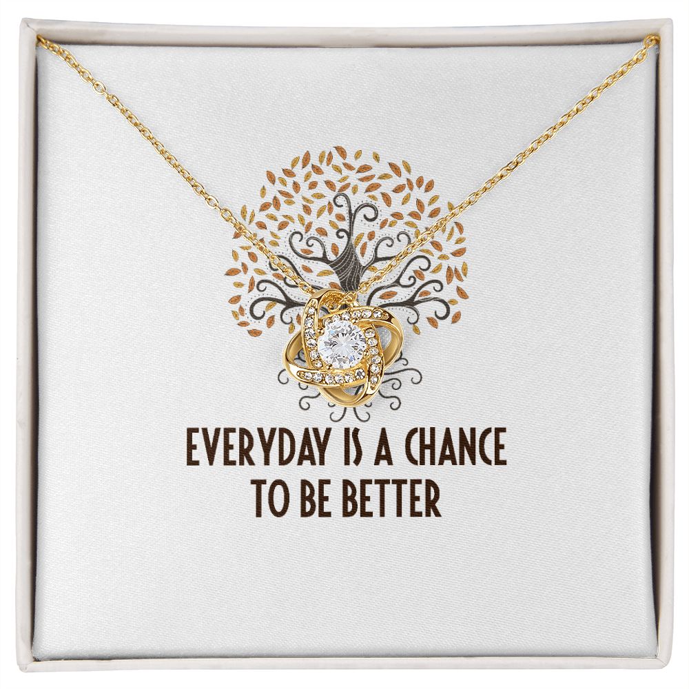 Everyday is a Chance Infinity Knot Necklace-Express Your Love Gifts