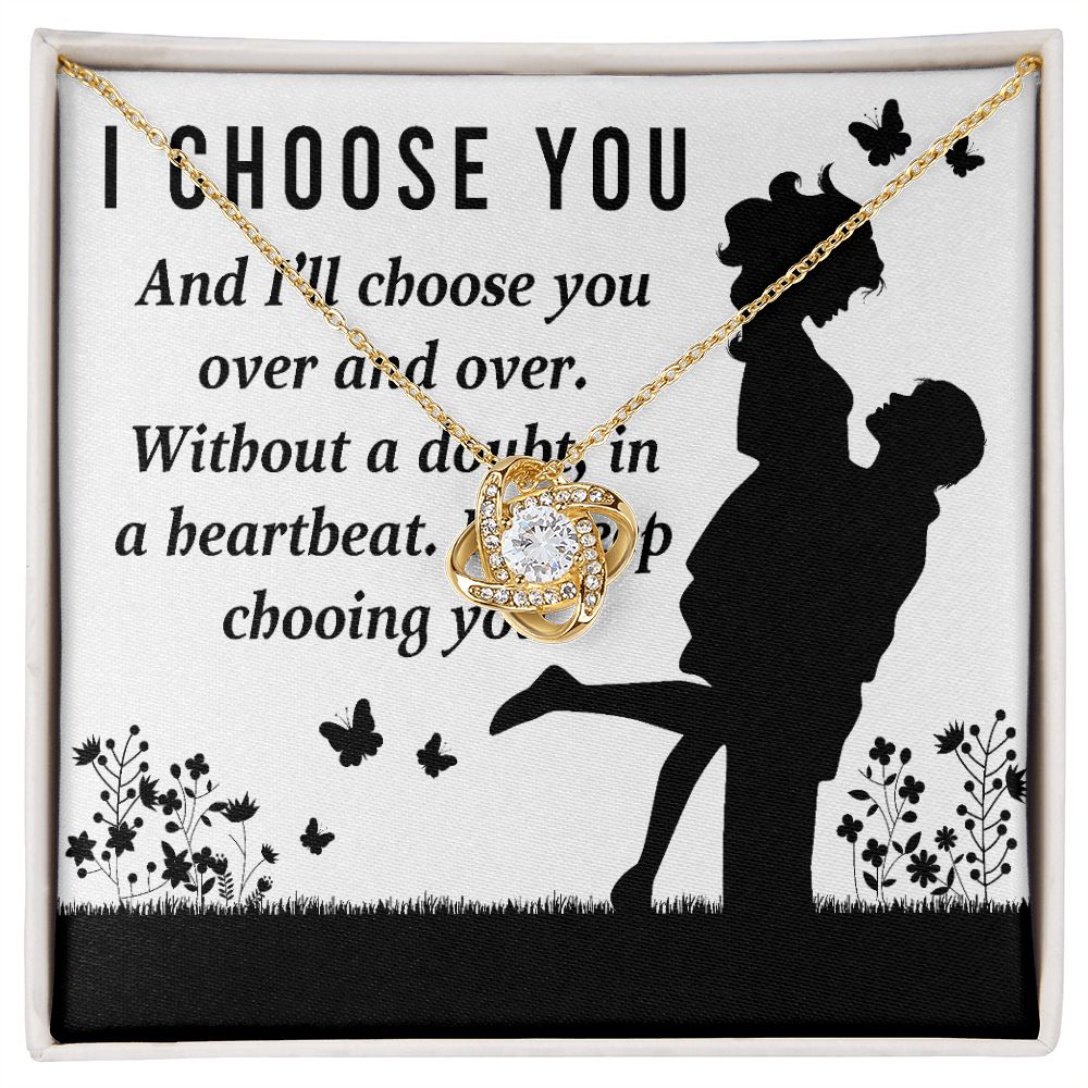 I Choose You Infinity Knot Necklace-Express Your Love Gifts