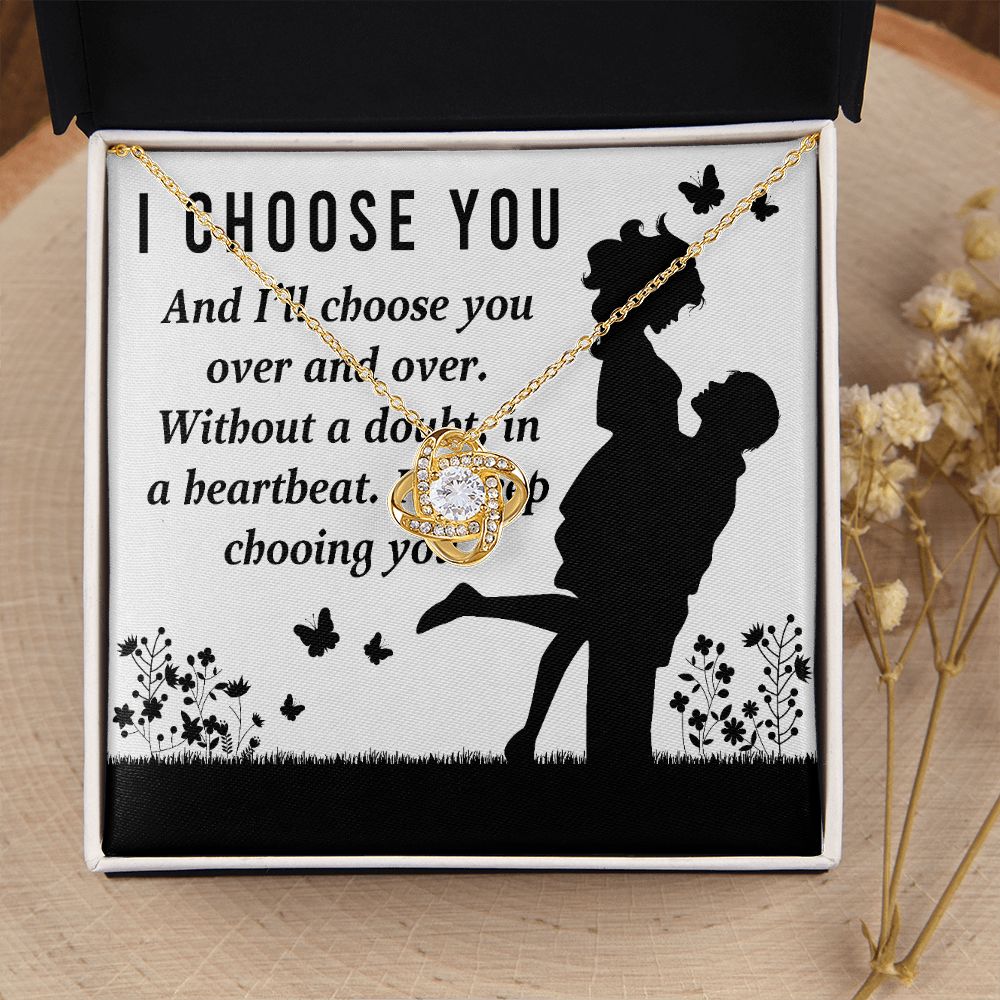 I Choose You Infinity Knot Necklace-Express Your Love Gifts