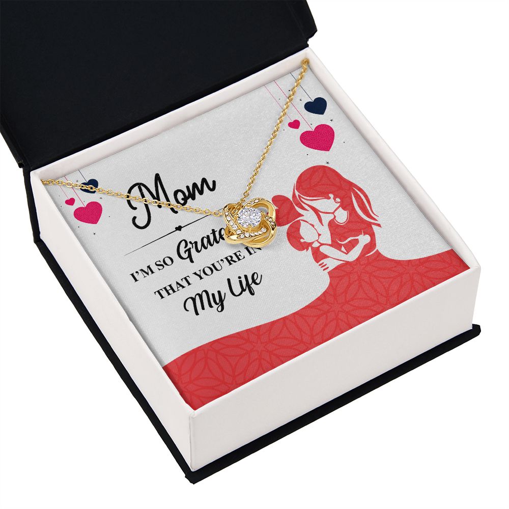 Mom I'm So Grateful Infinity Knot Necklace-Express Your Love Gifts