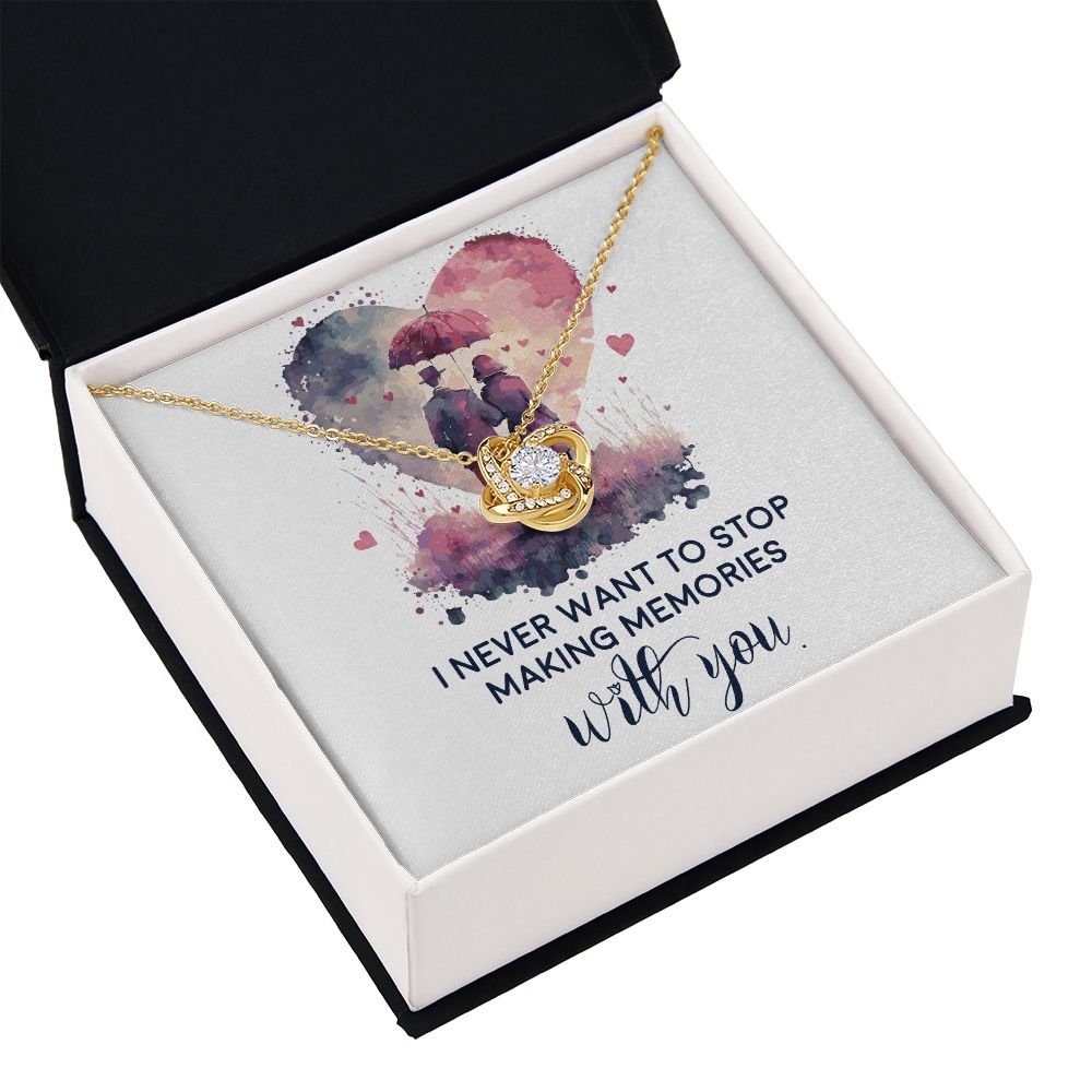 Never Stop Making Memories Infinity Knot Necklace-Express Your Love Gifts