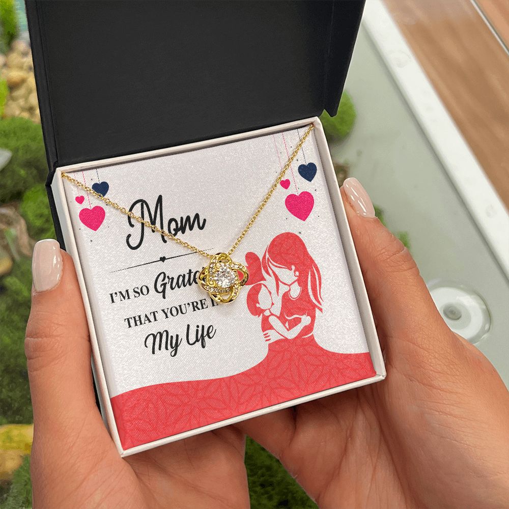 Mom I'm So Grateful Infinity Knot Necklace-Express Your Love Gifts