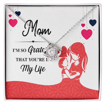Mom I'm So Grateful Infinity Knot Necklace-Express Your Love Gifts