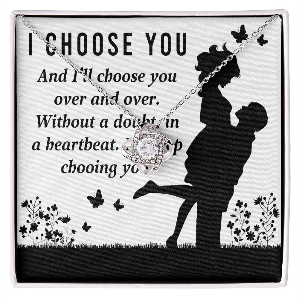 I Choose You Infinity Knot Necklace-Express Your Love Gifts