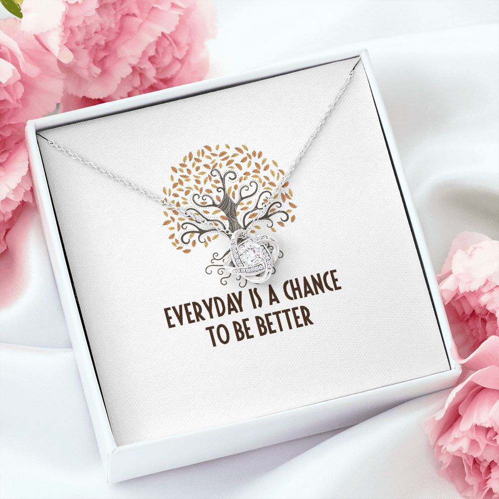 Everyday is a Chance Infinity Knot Necklace-Express Your Love Gifts