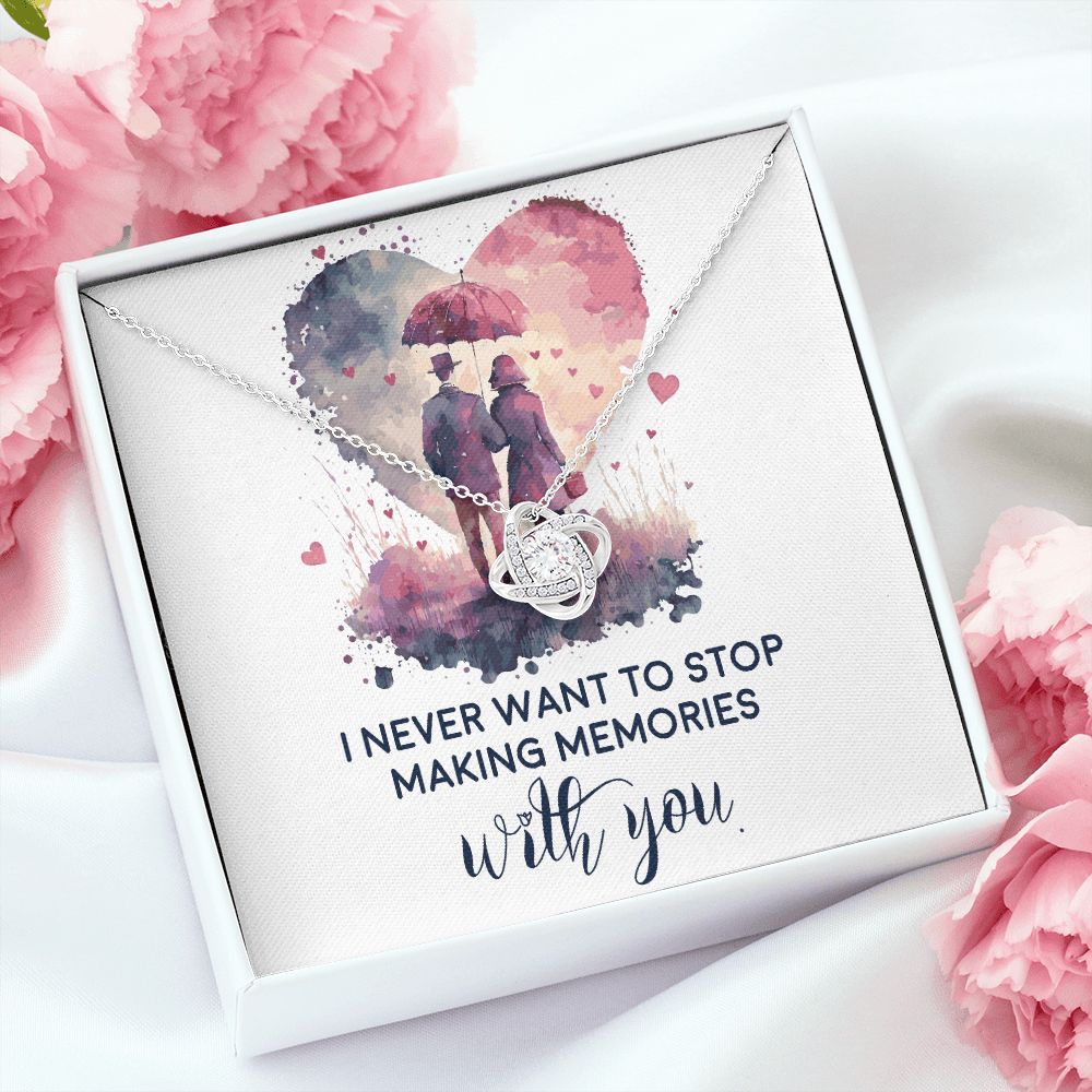 Never Stop Making Memories Infinity Knot Necklace-Express Your Love Gifts