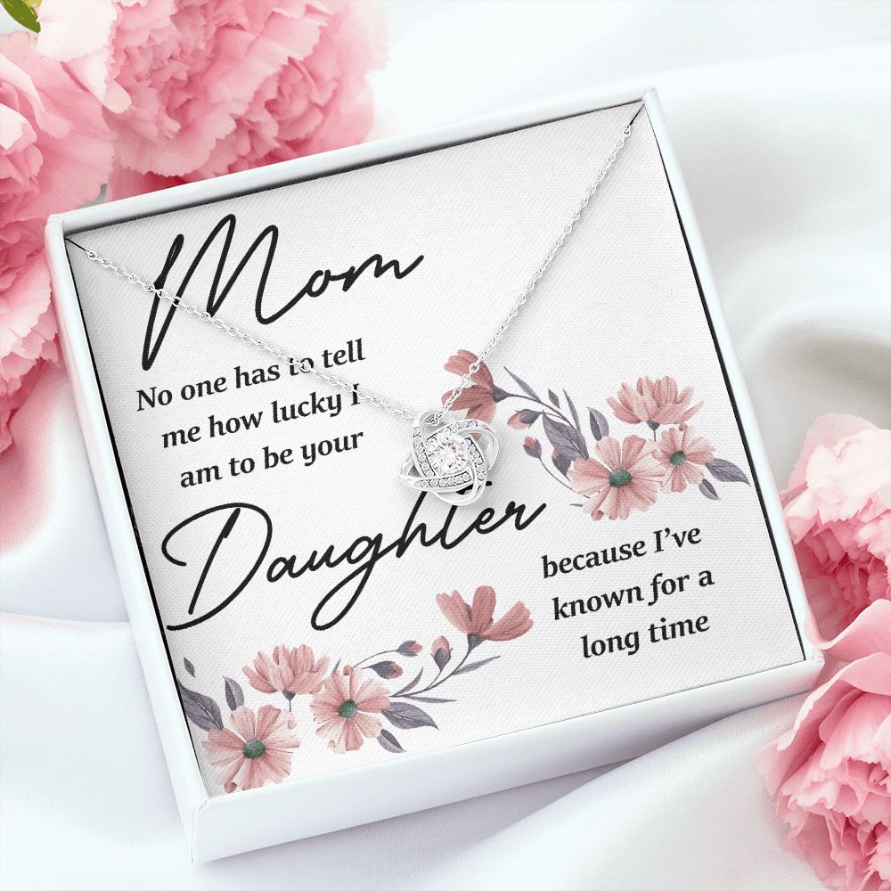 Mom No One Has Tell Me Infinity Knot Necklace-Express Your Love Gifts