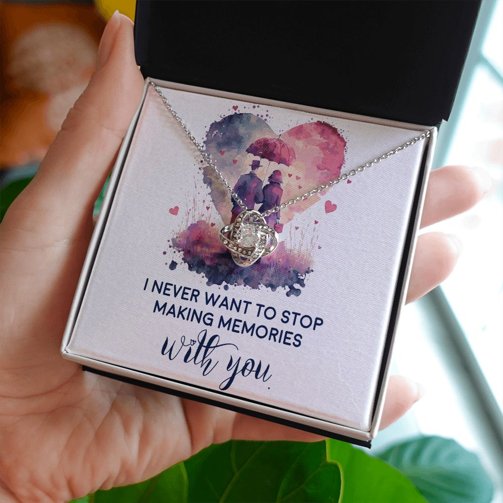 Never Stop Making Memories Infinity Knot Necklace-Express Your Love Gifts